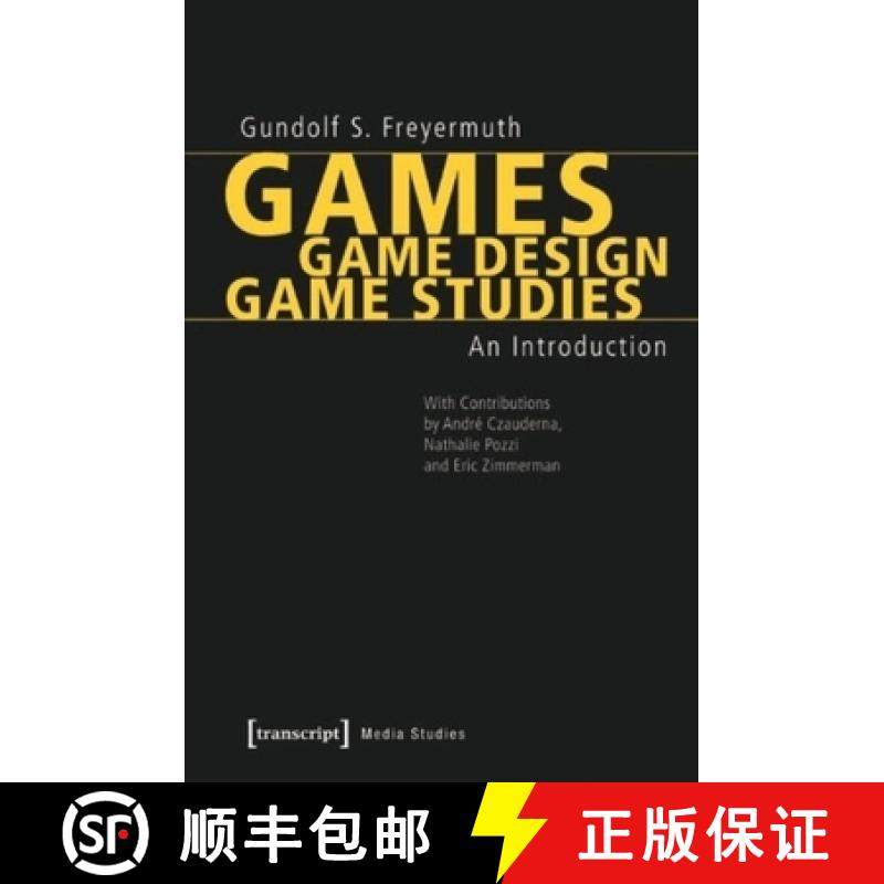 【3-4周达】Games | Game Design | Game Studies: An Introduction [9783837629835]