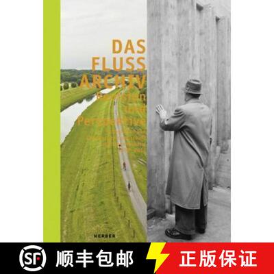 Das Flussarchiv: Revision und Perspektive. Fotografien von Emschergenossenschaft und Lippeverband 189... [9783866789449]