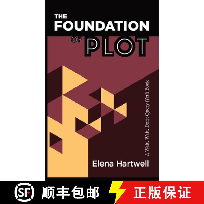 【3-4周达】The Foundation of Plot: A Wait, Wait, Don't Query (Yet!) Book [9798986020624]
