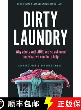 【3-4周达】Dirty Laundry: Why Adults with ADHD Are So Ashamed and What We Can Do to Help [9780593835531]