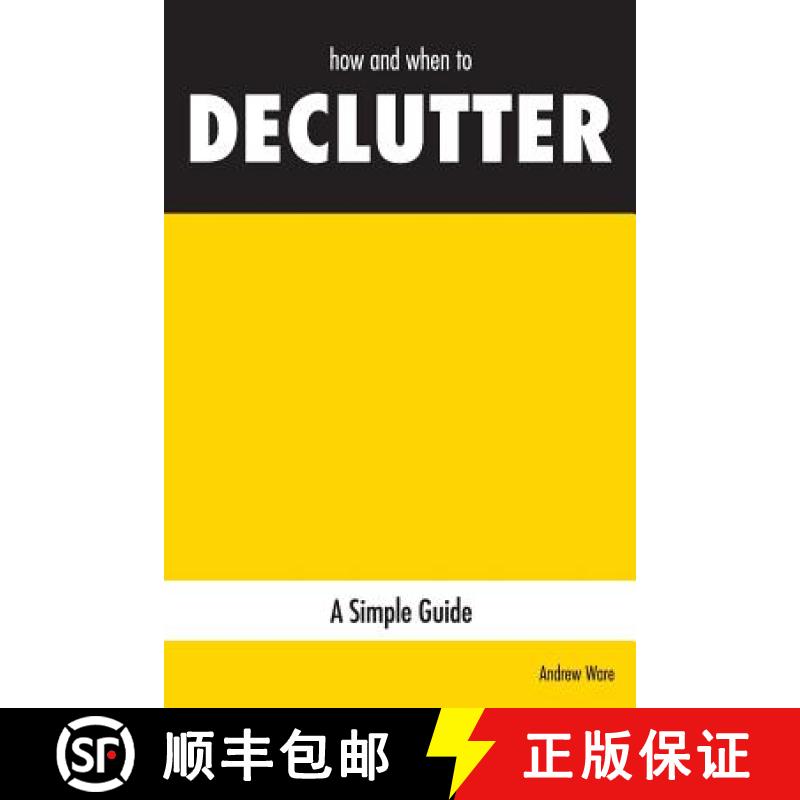 【3-4周达】how and when to DECLUTTER: A Simple Guide [9780648579106]