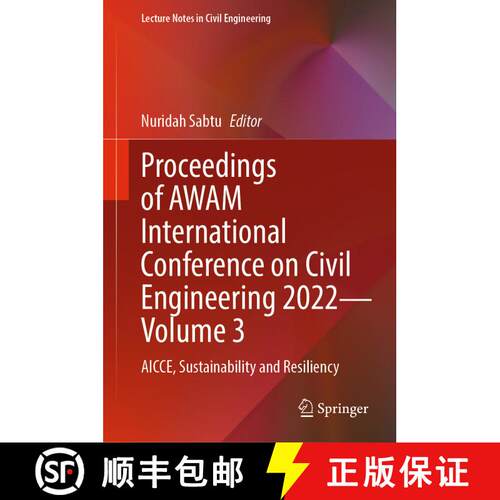 【3-4周达】精装 Proceedings of AWAM International Conference on Civil Engineering 2022 - Volume 3: AI... [9789819960255]