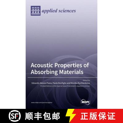 【3-4周达】Acoustic Properties of Absorbing Materials [9783036546070]