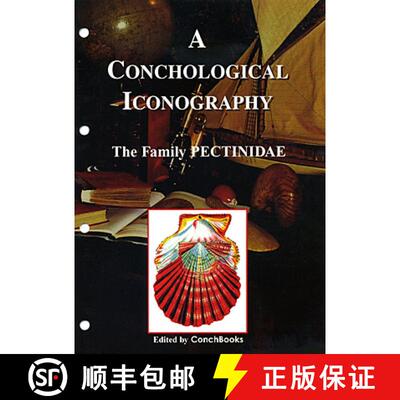预订 A Conchological Iconography: The Family Pectinidae (2-Volume Set) [9783925919787]