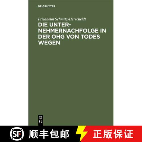 【3-4周达】精装 Die Unternehmernachfolge in der OHG von Todes wegen [9783112309049]