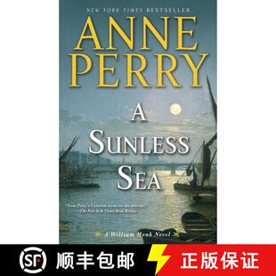 【3-4周达】A Sunless Sea: A William Monk Novel [9780345510655]