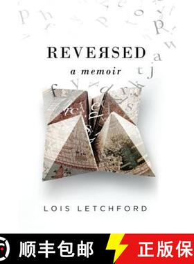 【3-4周达】Reversed: A Memoir [9781947392052]