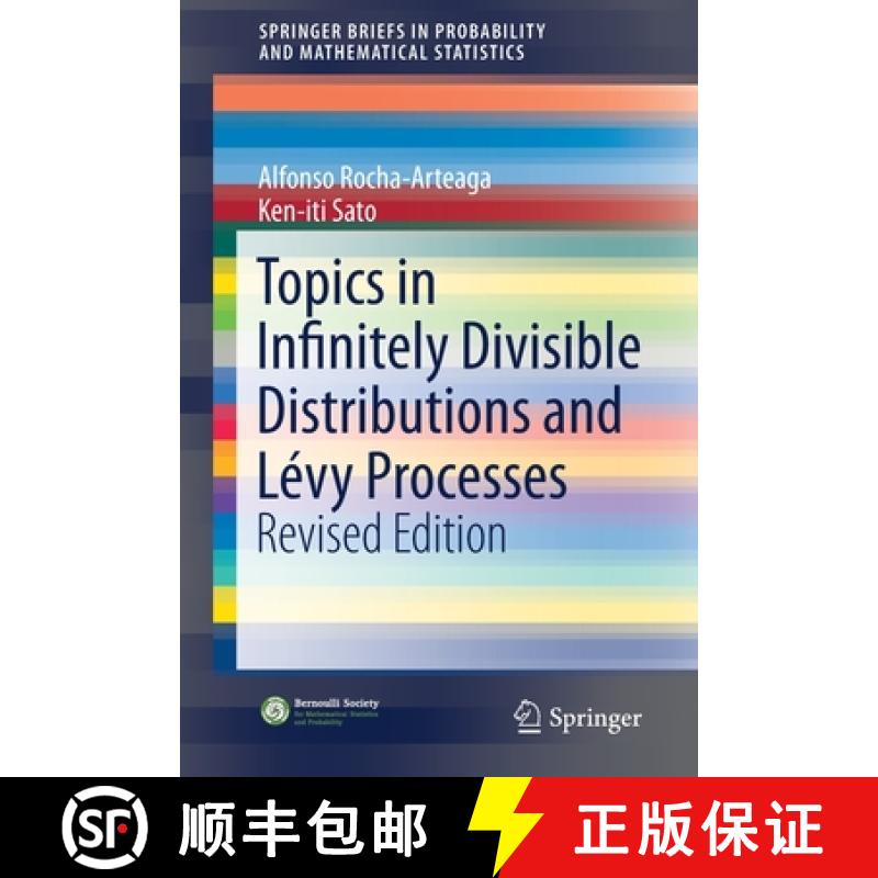 【3-4周达】Topics in Infinitely Divisible Distributions and Levy Processes, Revised Edition: Revised ... [9783030226992]