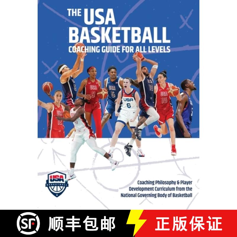 【3-4周达】The USA Basketball Coaching Guide For All Levels: Coaching Philosophy & Player Development... [9781665301961]