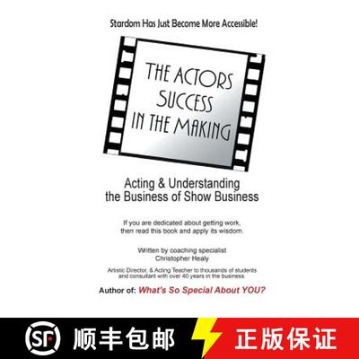 【3-4周达】The Actors Success In The Making: Stardom Has Just Become More Accessible! [9780991727353]