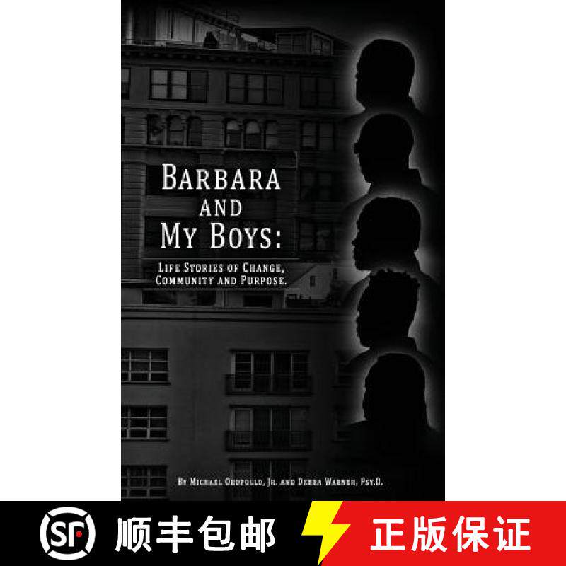 【3-4周达】Barbara and My Boys: Life Stories of Change, Community and Purpose. [9780578531588]