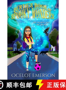 【3-4周达】Bertie's Book of Spooky Wonders [9781948671897]