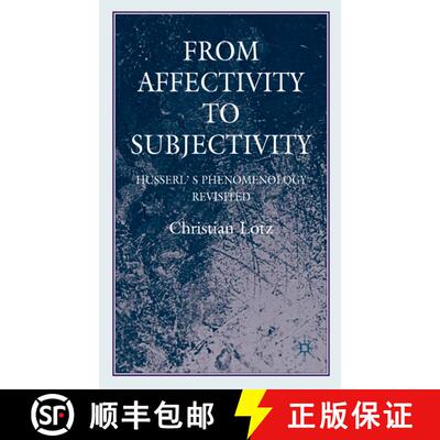 【3-4周达】From Affectivity to Subjectivity: Husserl's Phenomenology Revisited [9780230535336]
