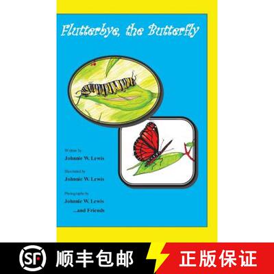 【3-4周达】精装 Flutterbye, the Butterfly [9780976255918]