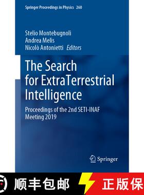 【3-4周达】The Search for ExtraTerrestrial Intelligence : Proceedings of the 2nd SETI-INAF Meeting 2019 [9783030638085]
