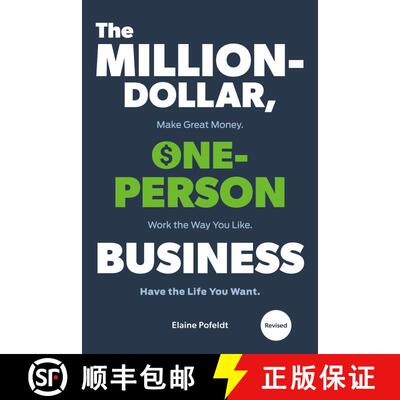 【3-4周达】The Million-Dollar, One-Person Business, Revised: Make Great Money. Work the Way You Like.... [9781984858368]