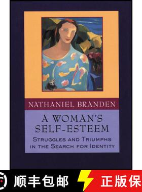 【3-4周达】A Woman'S Self-Esteem: Struggles And Triumphs In The Search For Identity [Wiley心理学] [9781118594551]