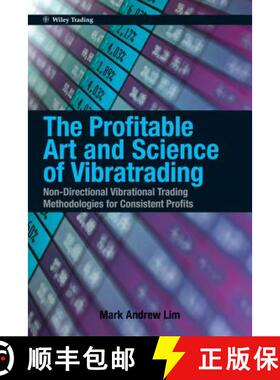 【3-4周达】精装 The Profitable Art and Science of Vibratrading : Non-Directional Vibrational Trading ... [9780470828748]