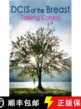 【3-4周达】DCIS of the Breast: Taking Control [9780980631142]