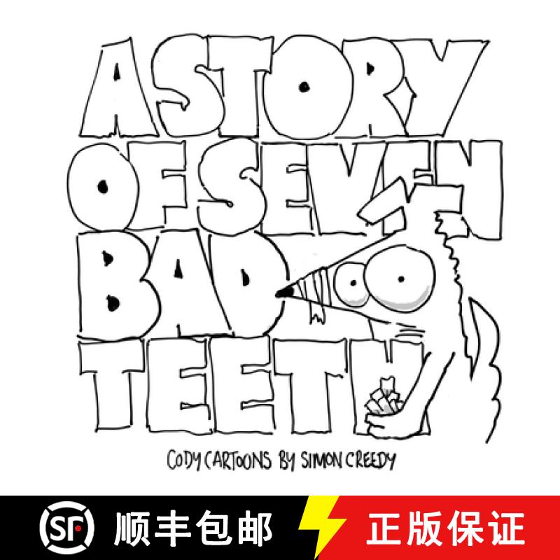 【2-3周达】A STORY OF SEVEN BAD TEETH: always available to purchase (published on demand) [9781922562029]