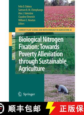 【3-4周达】Biological Nitrogen Fixation: Towards Poverty Alleviation through Sustainable Agriculture:... [9781402082511]