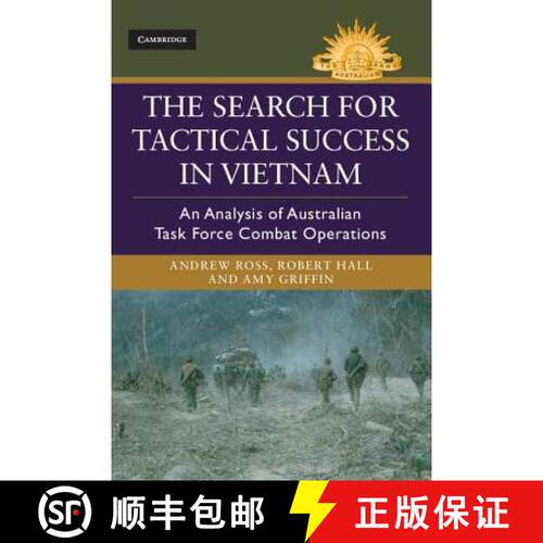 预订 精装 Search for Tactical Success in Vietnam: An Analysis of Australian Task Force Combat Operati... [9781107098442]