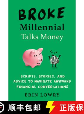 【3-4周达】Broke Millennial Talks Money: Broke Millennial Talks Money: Scripts, Stories, and Advice t... [9780143133650]