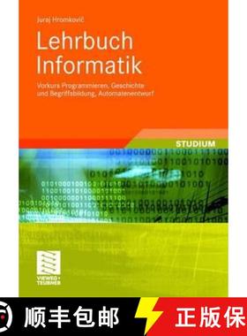 【3-4周达】Lehrbuch Informatik: Vorkurs Programmieren, Geschichte Und Begriffsbildung, Automatenentwurf [9783834806208]
