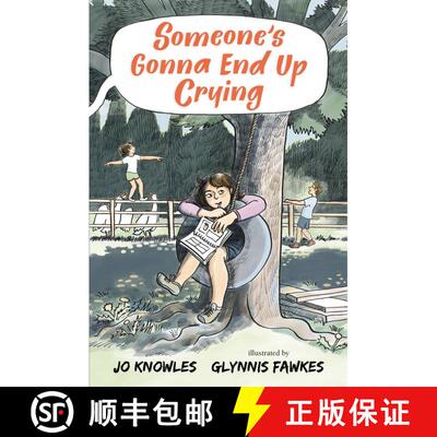【3-4周达】Someone's Gonna End Up Crying [9781536231274]