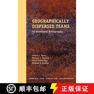 【3-4周达】Geographically Dispersed Teams: An Annotated Bibliography [9781882197545]