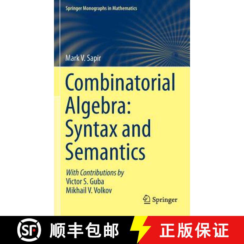 【3-4周达】Combinatorial Algebra: Syntax and Semantics [9783319080307]
