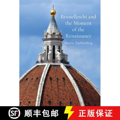 【3-4周达】精装 Brunelleschi and the Moment of the Renaissance [9781836390053]