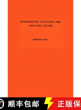 【3-4周达】Meromorphic Functions and Analytic Curves. (Am-12) [9780691095745]