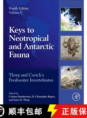【3-4周达】Thorp and Covich's Freshwater Invertebrates : Volume 5: Keys to Neotropical and Antarctic ... [9780128042250]