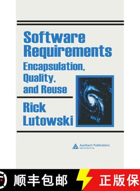 预订 Software Requirements: Encapsulation, Quality, and Reuse [9780849328480]