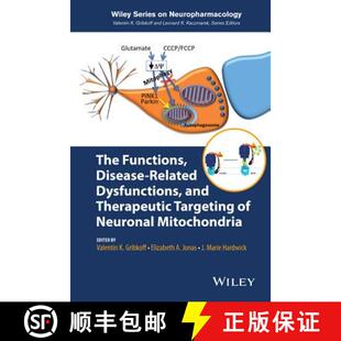 Functions Dysfunctions The Neuronal 9781118709238 Disease 4周达 Therapeutic And Related Mitocho... Targeting