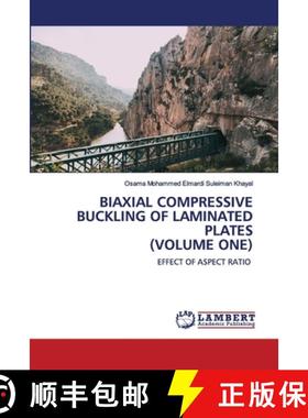 预订 Biaxial Compressive Buckling of Laminated Plates (Volume One) [9783659905520]