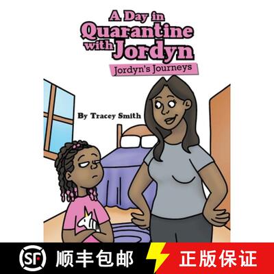 【3-4周达】A Day in Quarantine with Jordyn: Jordyn's Journeys [9781665715959]