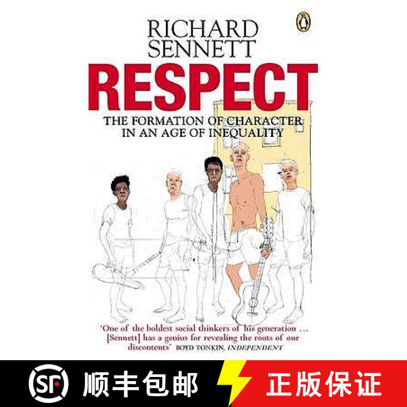 【3-4周达】Respect : The Formation of Character in an Age of Inequality [9780141007564]