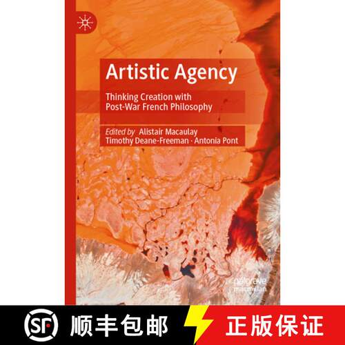 【3-4周达】精装 Artistic Agency : Thinking Creation With Post-War French Philosophy [9783031979682]