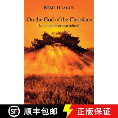 预订 On the God of the Christians – (and on one or two others) [9781587313455]