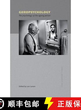 预订 Geropsychology: The Psychology of the Ageing Person [9788779345744]