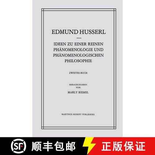 【3-4周达】精装 Ideen Zu Einer Reinen Ph?Nomenologie Und Ph?Nomenologischen Philosophie: Zweites Buch... [9789024702183]