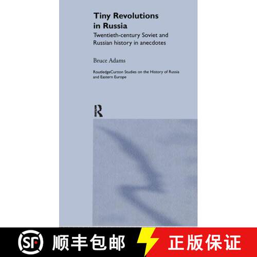 【3-4周达】精装 Tiny Revolutions in Russia: Twentieth Century Soviet and Russian History in Anecdotes... [9780415351737]