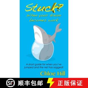 Your Dream Becomes 预订 9780992267582 When Work Stuck?