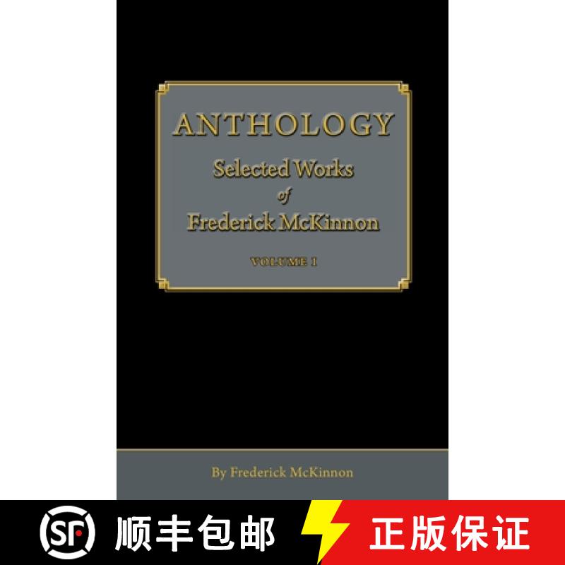 【3-4周达】Anthology: Selected Works of Frederick McKinnon (Vol 1) [9781087971803]