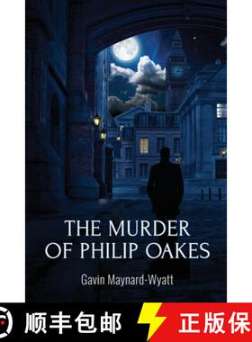 预订 The Murder of Philip Oakes [9781800944343]