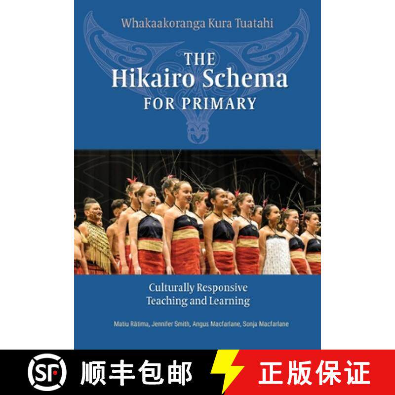 【3-4周达】The Hikairo Schema for Primary: Culturally responsive teaching and learning [9781988542843]