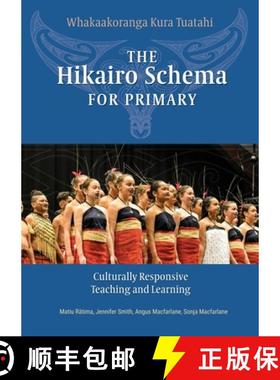【3-4周达】The Hikairo Schema for Primary: Culturally responsive teaching and learning [9781988542843]