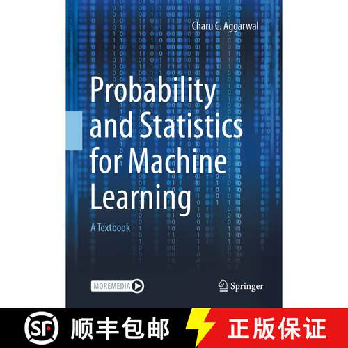 【3-4周达】精装 Probability and Statistics for Machine Learning : A Textbook [9783031532818]